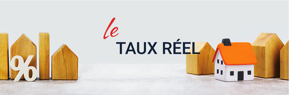 Taux d’intérêt réel : définition et intérêt