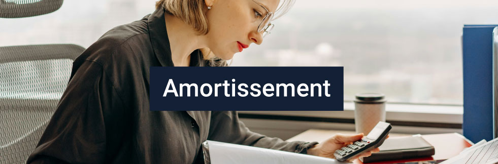 Qu’est-ce que l’amortissement ? | Comprendre l’amortissement fiscal