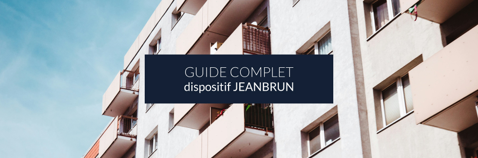Dispositif Jeanbrun (loi Jeanbrun) : investir en immobilier locatif en 2026